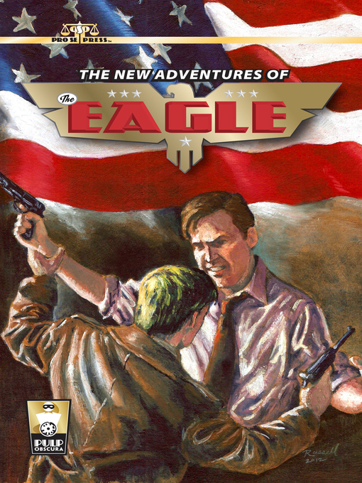 Title details for The New Adventures of the Eagle by Pro Se Press - Available